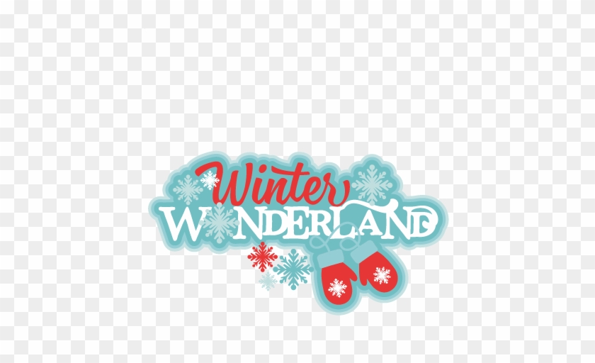 Winter Wonderland Clipart - Winter Wonderland Logo Png #838832