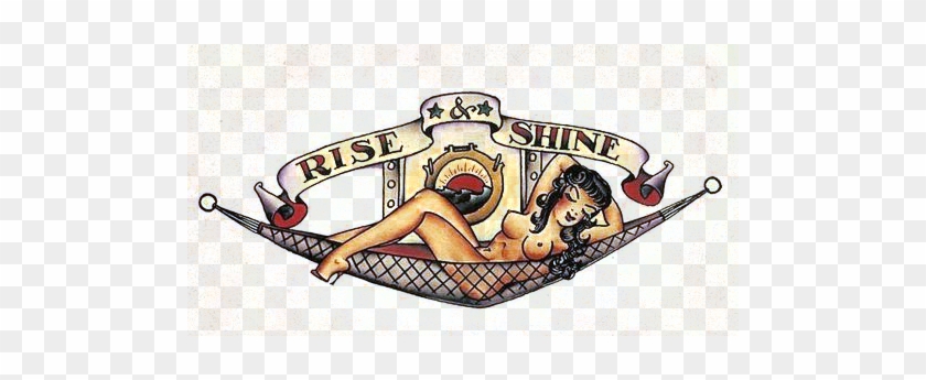 Rise And Shine Vintage Tattoo Art - Sailor Jerry Rise And Shine #840354