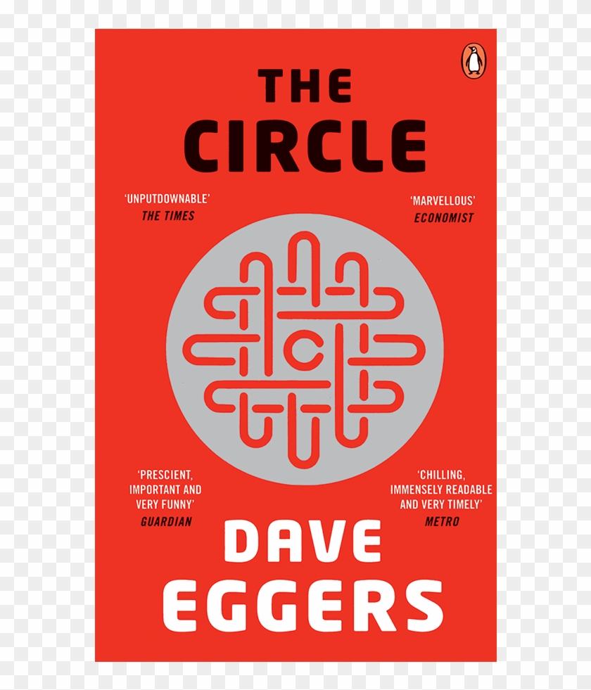 Circle By Dave Eggers #842931