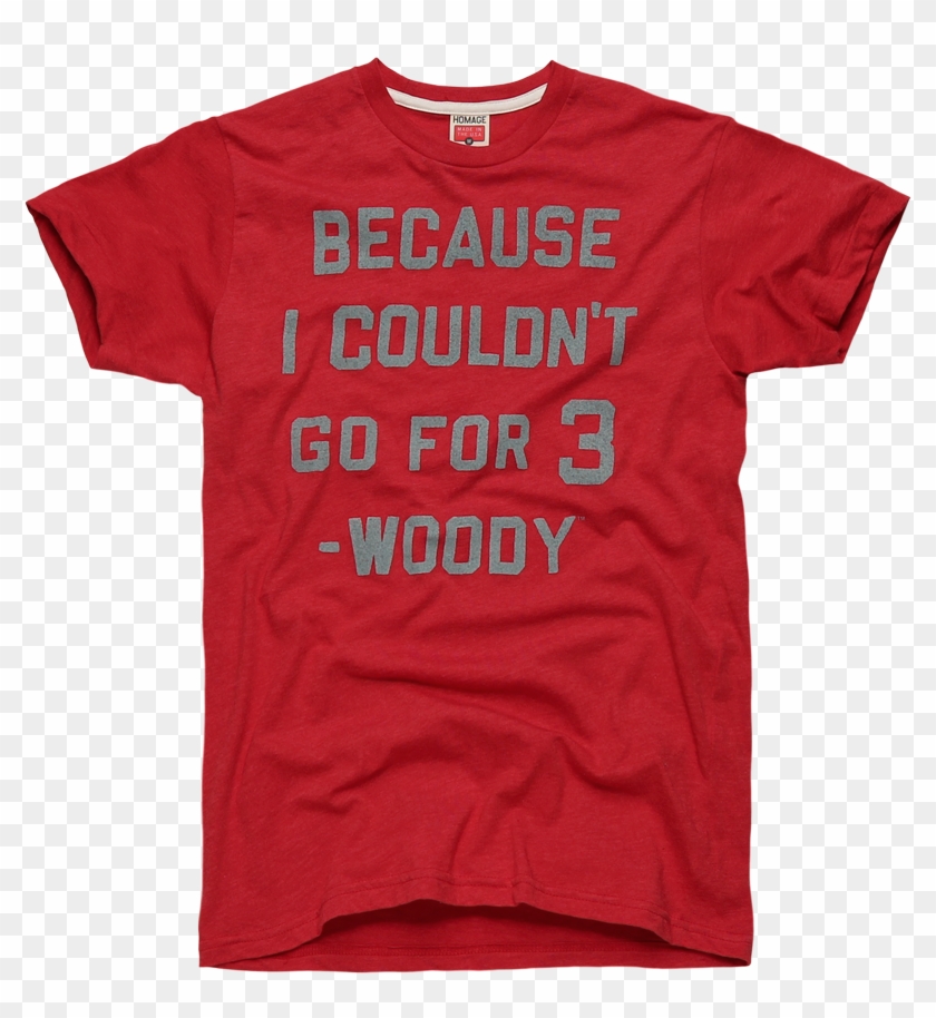 Homage Go For Three Buckeyes Woody Hayes T-shirt - Never Trust An Atom T Shirt #845825