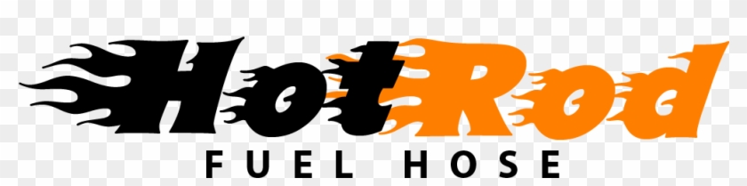 Hot Rod Fuel Hose Guarantee - Fuel Line #845837