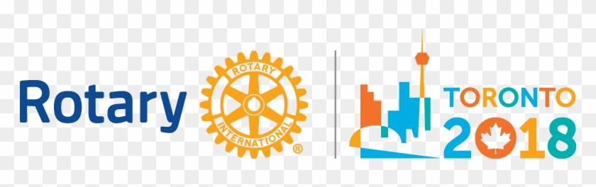 Rotary International Toronto Convention 2018 - Rotary International Convention 2018 #853512