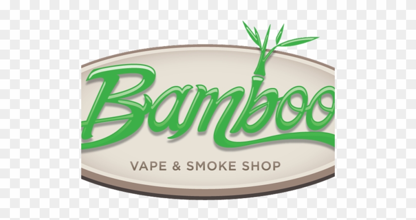 Vaporizer Store «bamboo Vape & Smoke Shop», Reviews - Label #854397