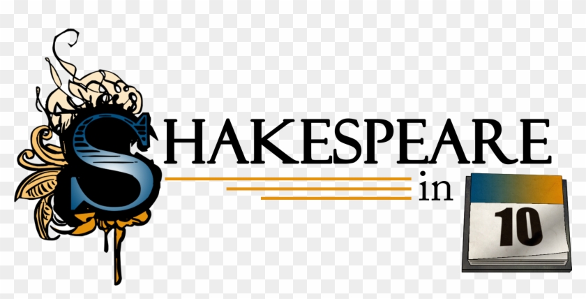 Shakespeare In Ten Logo - William Shakespeare #856651