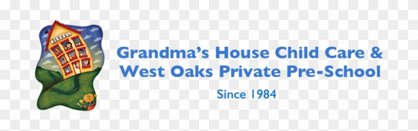 Contact Us - Grandma's House Day Care Center #858315