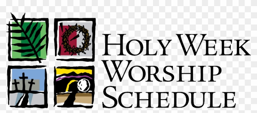 Holy Week Schedule 2016 #858478