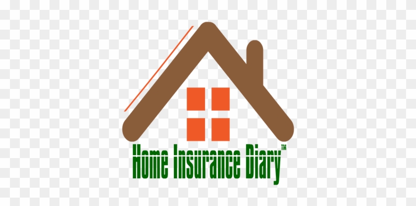 Home Insurance Diary - Home Insurance #858510