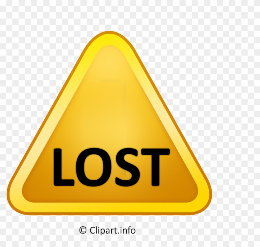Yellow Sign Lost Png Clipart Transparent Background - Cảnh Báo Nguy Hiểm #861593