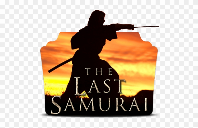 The Last Samurai By Drdarkdoom - Last Samurai #868698