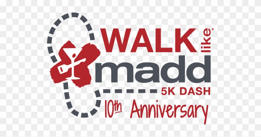 2018 Baltimore Walk Like Madd & 5k Dash - Mothers Against Drunk Driving #870985