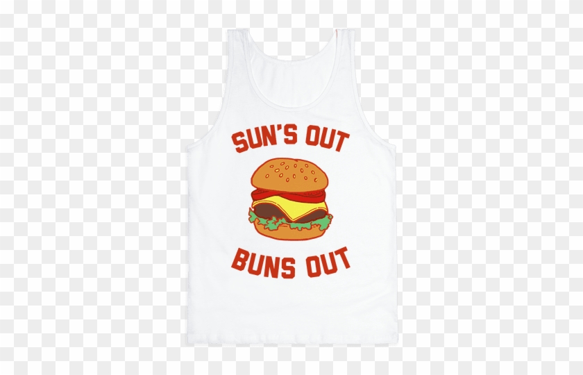 Suns Out Buns Out Tank Top - Suns Out Guns Out #873574