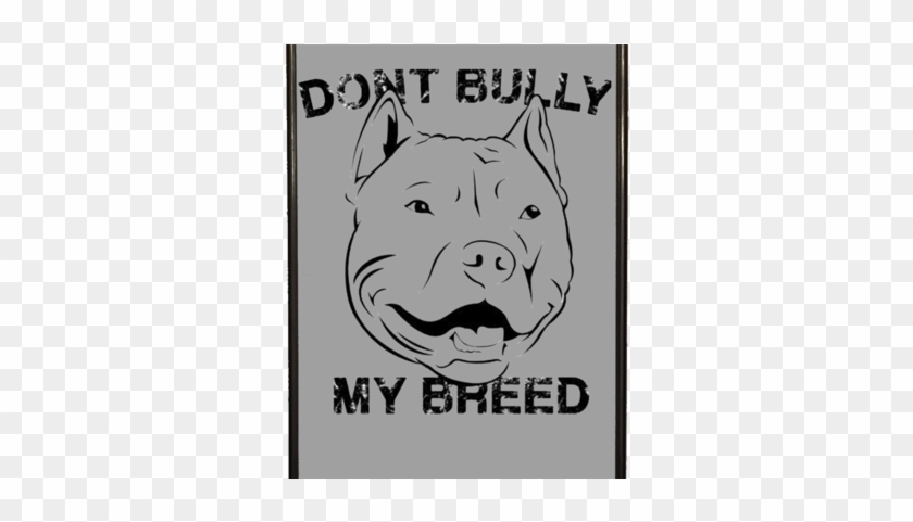 Don't Bully Pit Bull Phone Case 3 *free Shipping* - Pit Bull #876655