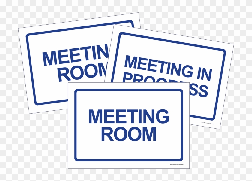 Meeting Signs Meeting Signs - Busy In Meeting #883657