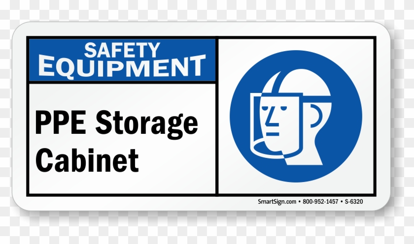 Ppe Storage Cabinet Sign - Personal Protective Equipment Storage #883677