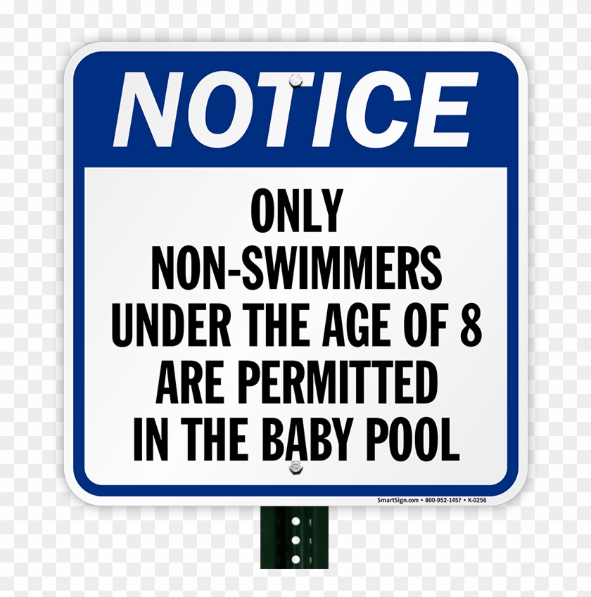 Only Non Swimmers Under The Age Of 8 Are Permitted - No Lift Trucks With Graphic Adhesive Signs #883778