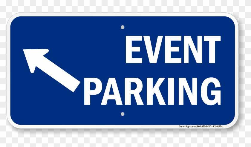 Event - More Parking Lot (bidirectional Arrow) Sign, 18" X #883789