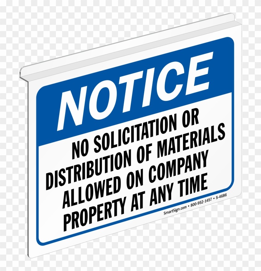 Notice No Solicitation Distribution Materials Allowed - No Fears, No Excuses By Larry Smith #883810