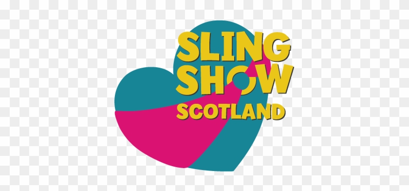 Sling Show Scotland Edinburgh Sponsored By Oscha Slings - Graphic Design #886595