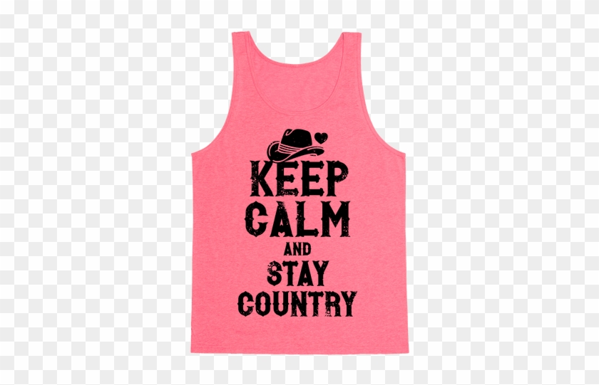 Keep Calm And Stay Country Tank Top - Keep Calm And Ask Your Pharmacist Throw Blanket #889166