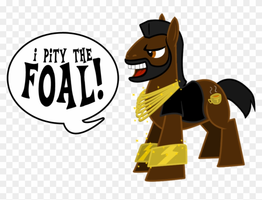 [mlp Fim] Thread - Mr T My Little Pony #890770