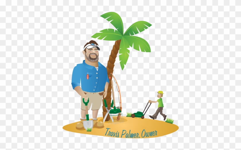 Welcome To Beach Boys Lawn Care We've Been Making Beach - Beginner's Guide To Paradise: A True Story For Dreamers, #25838