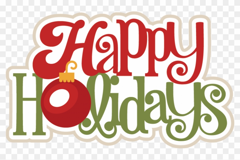 Happy Holidays Png Free Transparent PNG Clipart Images