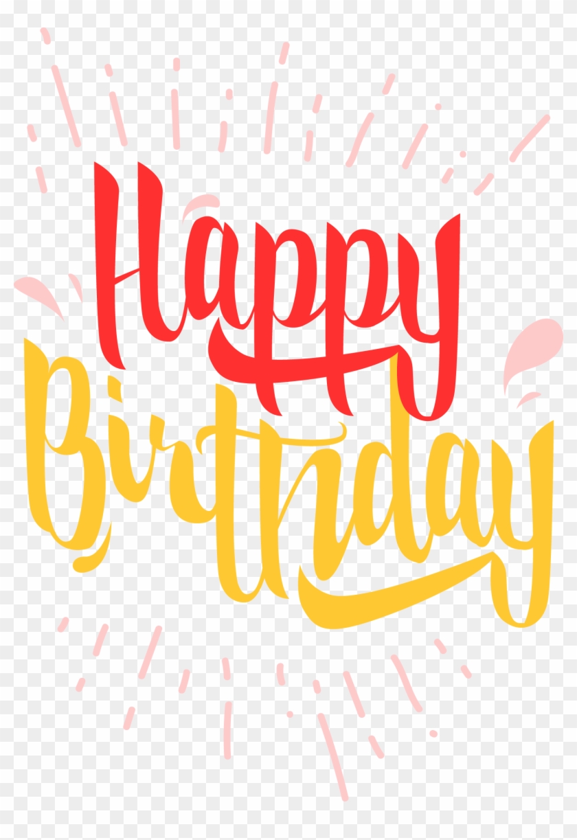 Happy Birthday To You Clip Art - Calligraphy #908953
