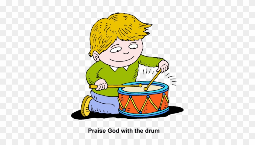 Image Boy Playing Drum Praise God With The Drum Clip - Beat The Drum Clipart #918865