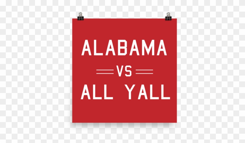 The Alabama Poster - Alabama Vs All Yall - Tote Bags #922623