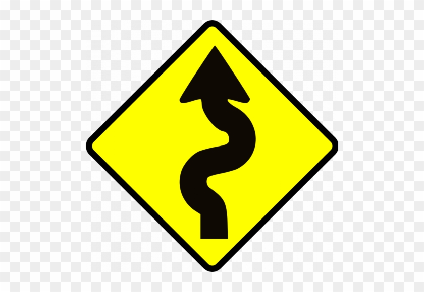 They Can Become Slippery When It Rains, And Often Have - Winding Road Ahead Sign #926194