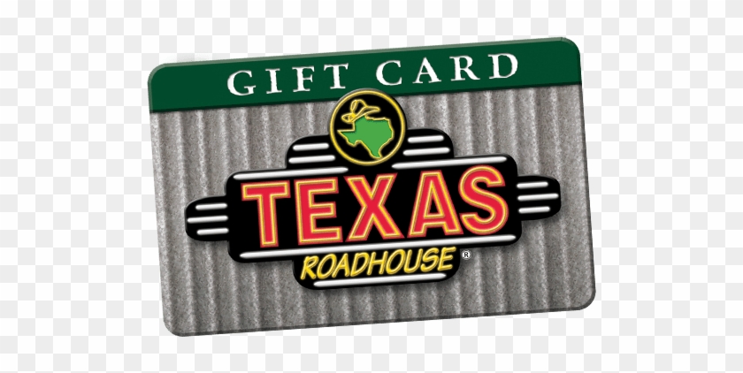 Win A $10 Texas Roadhouse Gift Card Today - Texas Roadhouse Restaurant Gift Card #929383