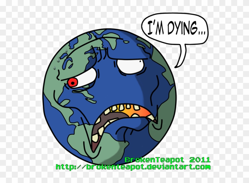 Late Obligatory Earth Day Pic By Brokenteapot On Deviantart - Earth Dying  Cartoon - Free Transparent PNG Clipart Images Download