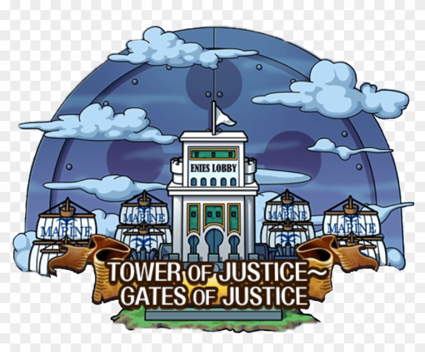 Gates Of Justice - One Piece Treasure Cruise Tower Of Justice #939792