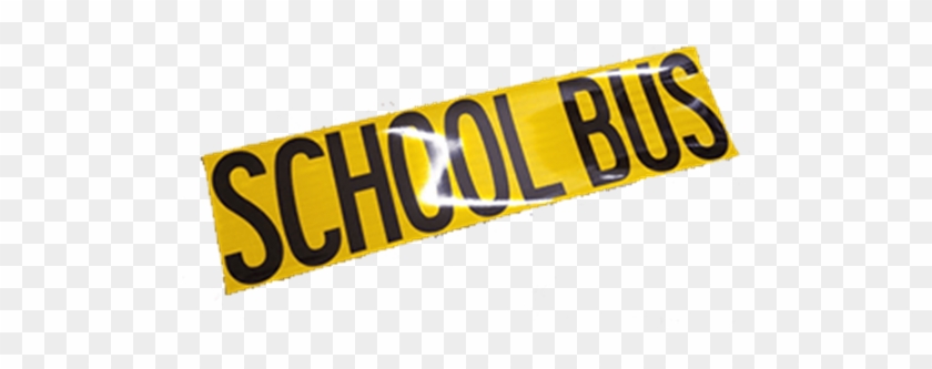 Picture Of School Bus Sign-reflective Part - School Bus Sign #941501