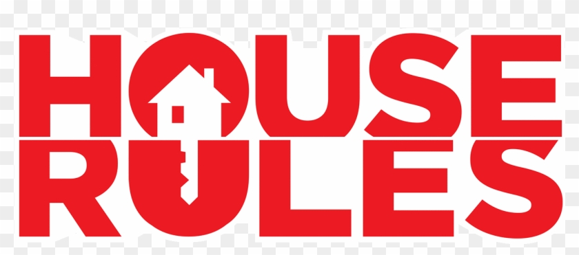 Houserules - House Rules Tv Show #941644
