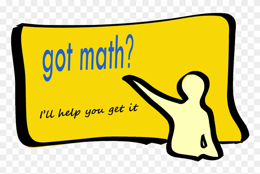 Got Math I'll Help You Get It - Math Tutor Clipart #944148