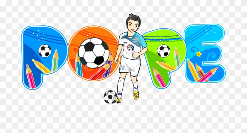 Pope Fc สโมสรของคนรักโป๊ป - Tanawat Wattanaputi #948151