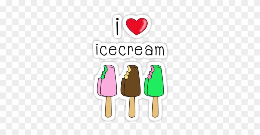 I Love Ice Cream - Love Ice Cream #172457