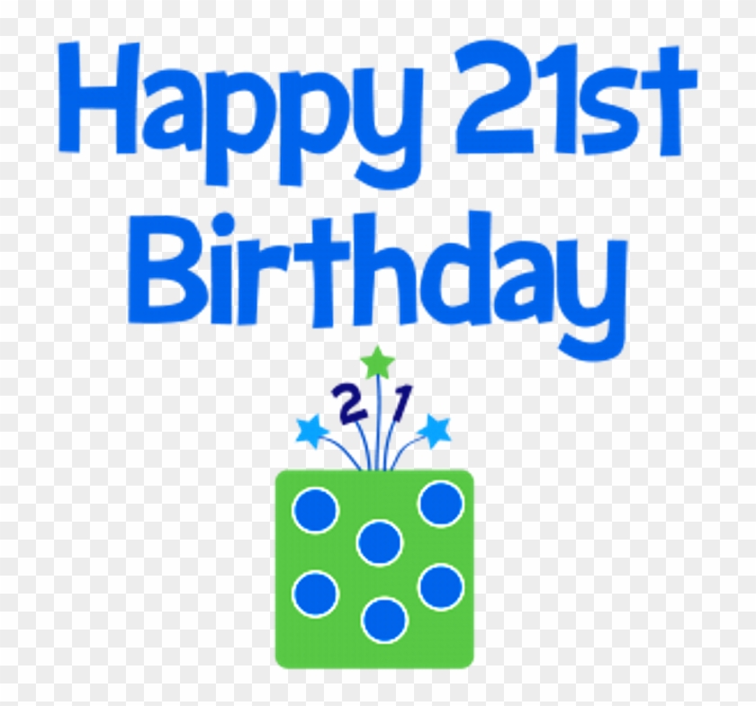 Birthday Wishes For Twenty One Year Old Wishes Greetings - Happy 21 Birthday Guy #953547