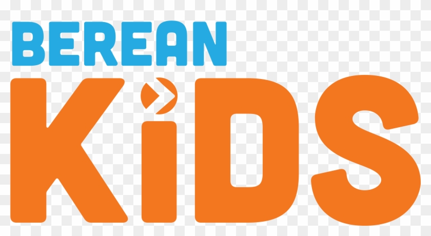 Berean Kids Exists To Engage, Establish, Equip, And - Berean Kids Exists To Engage, Establish, Equip, And #955801