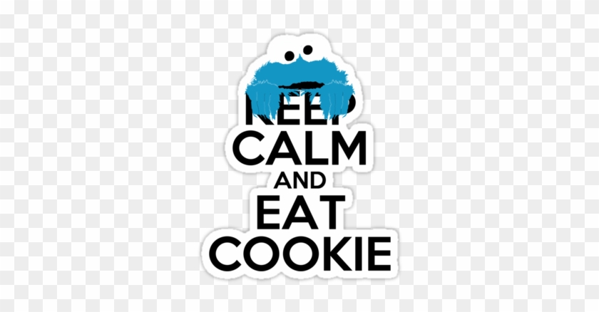 Keep Calm And Eat Cookie Dough For Kids - Keep Calm And Catch Kony #958344