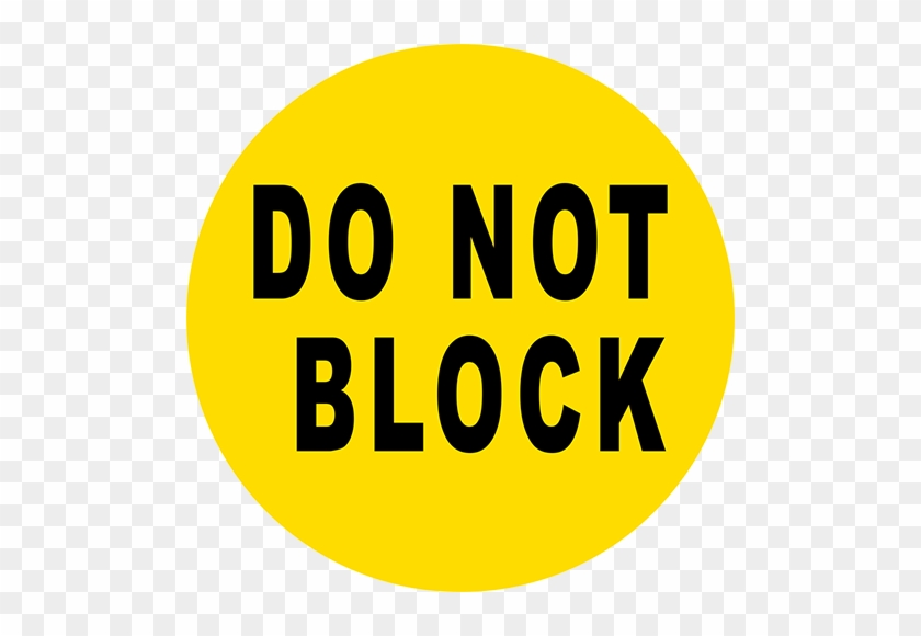 Do Not Block Floor Sign - Bees Coop Logo #967751