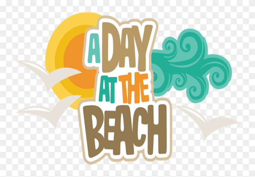 Beachdayimage - Day At The Beach Clipart #969842