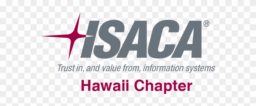 Aloha And Welcome To The Isaca Hawaii Chapter - (pci Dss) A Practical Guide To The Payment Card Industry #971205