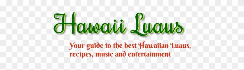 Welcome To The Hawaiian Luau - Calligraphy #971210