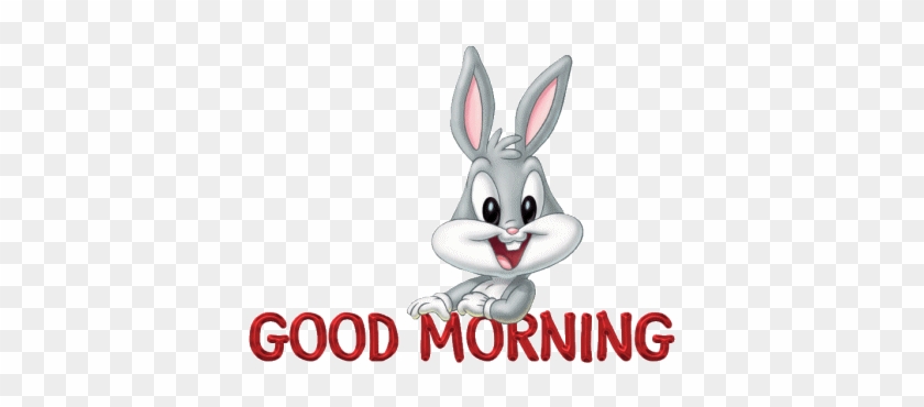 Baby Looney Toons Images Good Morning With Bugs Bunny - Good Morning Gif Funny #971333