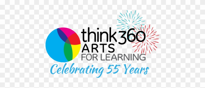 Think 360 Arts To Celebrate 55th Anniversary Think - Anniversary #973276