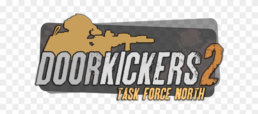 Com/door Kickers 2 Announced/ - Door Kickers 2 Task Force North #975866