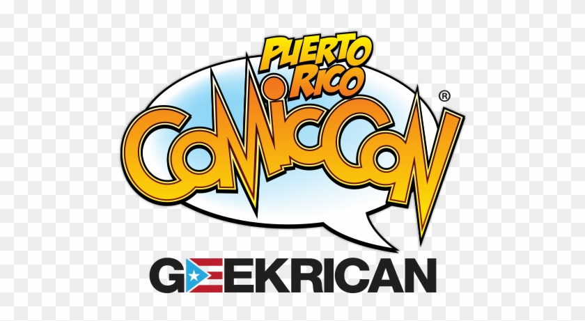 The Puerto Rico Comic Con Is The Premier Entertainment - Puerto Rico Comic Con Logo #976610
