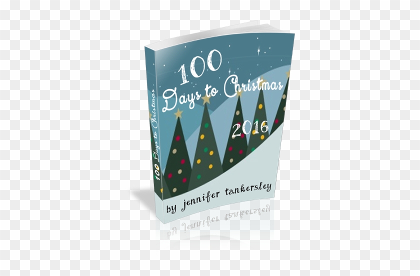 100 Days To Christmas A Daily Dose Of Inspiration Motivation - Christmas Card #979397